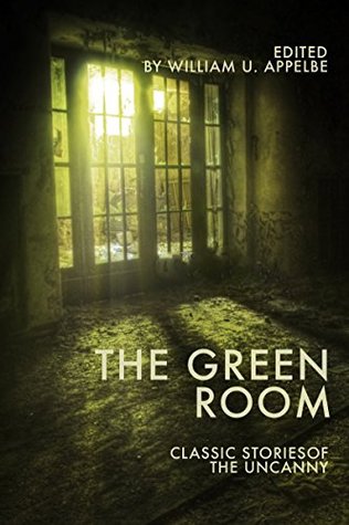 Read The Green Room: Classic Stories of the Uncanny - Various file in ePub