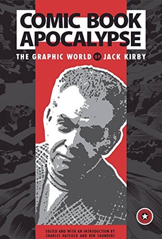 Read COMIC BOOK APOCALYPSE GRAPHIC WORLD OF JACK KIRBY - Jack Kirby | PDF