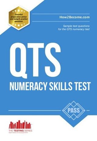 Download PASS QTS Numeracy Test Questions: The COMPLETE Guide to passing the QTS numerical tests 2016 Version: 1 (Testing Series) - Richard McMunn | PDF