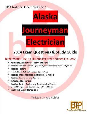 Read online Alaska 2014 Journeyman Exam Questions & Study Guide - Ray Holder file in PDF