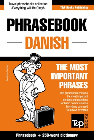 Download English-Danish phrasebook and 250-word mini dictionary - Andrey Taranov | PDF