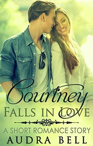 Download Courtney Falls in Love: A Short Romance Story (The Love Series Book 3) - Audra Bell file in ePub