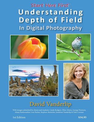 Read Understanding Depth of Field in Digital Photography - David Vanderlip | ePub