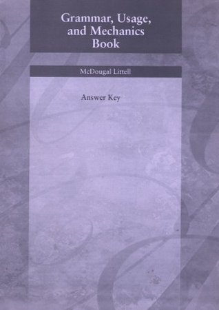 Read online Grammar, Usage, and Mechanics Book: Answer Key, Grade 11 - McDougal Littel | PDF