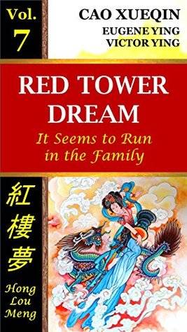 Read Red Tower Dream: Vol. 7: It Seems to Run in the Family - Xueqin Cao file in PDF