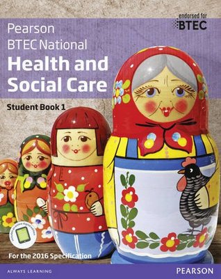Read BTEC Nationals Health and Social Care: Student Book 1   Activebook: For the 2016 Specifications (BTEC Nationals Health and Social Care 2016) - Marilyn Billingham file in ePub