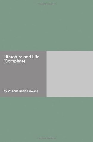 Download Literature And Life [with Biographical Introduction] - William Dean Howells | ePub