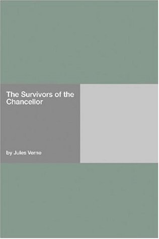 Read The Survivors of the Chancellor [with Biographical Introduction] - Jules Verne | ePub