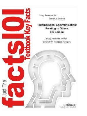 Read online Interpersonal Communication, Relating to Others - Cram101 Textbook Reviews file in ePub
