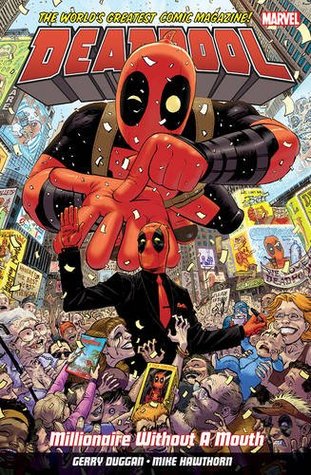 Download Deadpool: World's Greatest Millionaire Volume 1 - Gerry Duggan file in PDF