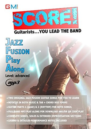 Read online Score - guitarists you lead the band: jazz fusion play along (Score Play Alongs Book 1) - Paul Rudnik file in PDF