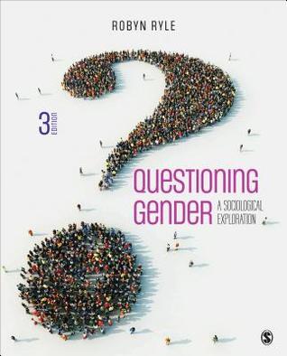 Download Questioning Gender: A Sociological Exploration - Robyn R Ryle file in PDF