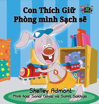Read I Love to Keep My Room Clean: Vietnamese Edition - Shelley Admont file in PDF