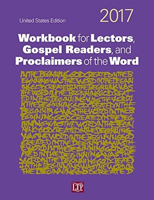 Download Workbook for Lectors, Gospel Readers, and Proclaimers of the Word® 2017 USA - Marielle Frigge | ePub