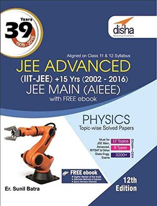Download 39 Years IIT-JEE Advanced   15 yrs JEE Main Topic-wise Solved Paper Physics with Free eBook - Disha Experts file in ePub