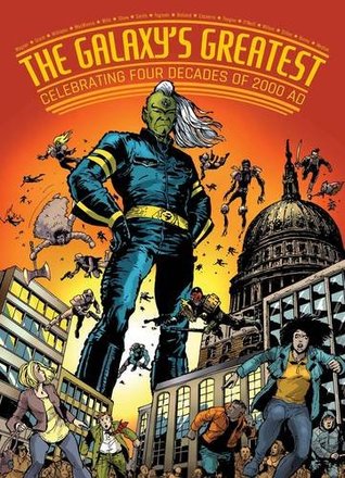 Read 2000 AD's Greatest: Celebrating 40 Years of Thrill-Power! - John Wagner | PDF