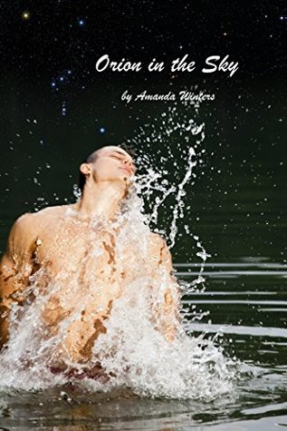 Download Orion in the Sky: G.A. Hauser writing as Amanda Winters - Amanda Winters | ePub
