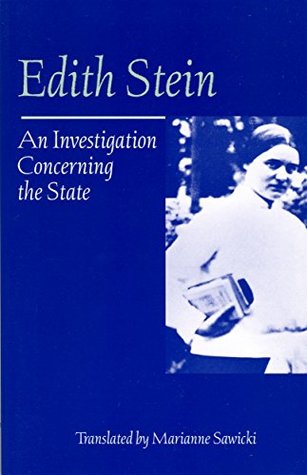 Read An Investigation Concerning the State (The Collected Works of Edith Stein Book 10) - Edith Stein file in ePub