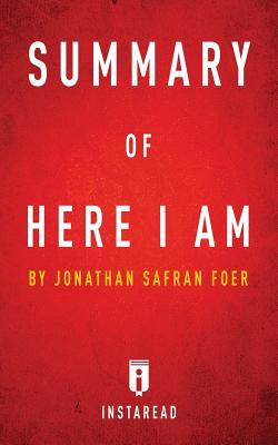 Read online Summary of Here I Am: By Jonathan Safran Foer - Includes Analysis - Instaread Summaries file in ePub