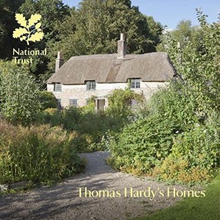 Read Thomas Hardy's Homes (National Trust Guidebooks) - Anna Groves | PDF