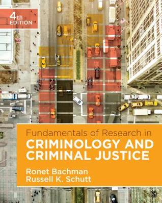 Download Fundamentals of Research in Criminology and Criminal Justice - Ronet D. Bachman file in PDF