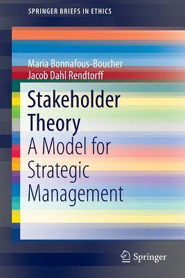Read online Stakeholder Theory: A Model for Strategic Management - Maria Bonnafous-Boucher | ePub
