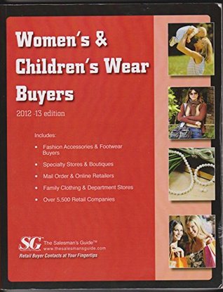 Download Women's & Children's Wear Buyers, 2012-2013 (Women's and Children's Wear Buyers) - Salesman's Guide file in ePub