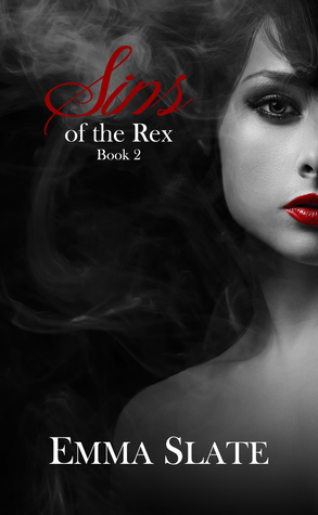 Read Sins of the Rex Book 2: A Dark Romantic Suspense - Emma Slate file in ePub