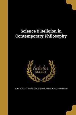 Read online Science & Religion in Contemporary Philosophy - Jonathan Nield file in PDF