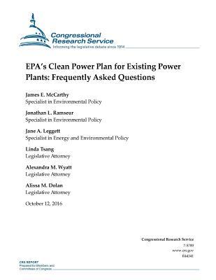 Download Epa's Clean Power Plan for Existing Power Plants: Frequently Asked Questions: R44341 - Congressional Research Service file in PDF