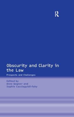 Download Obscurity and Clarity in the Law: Prospects and Challenges - Sophie Cacciaguidi-Fahy file in ePub
