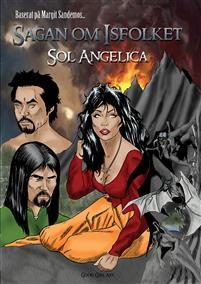 Read Sol Angelica (Sagan om isfolket the graphic novel #2) - Raymond Husac | PDF