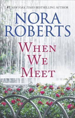 Read When We Meet: The Law Is a Lady\Opposites Attract - Nora Roberts file in PDF