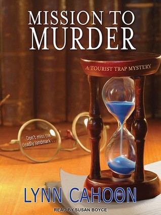 Download Mission to Murder (A Tourist Trap Mystery, #2) - Lynn Cahoon | ePub
