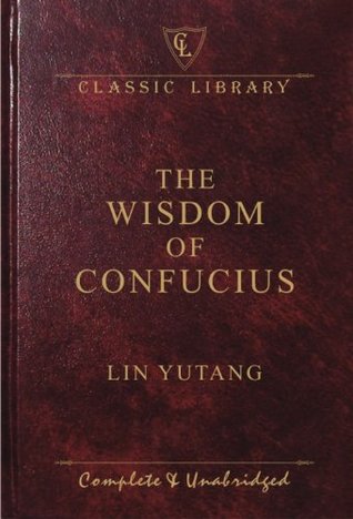 Read The Wisdom of Confucius (Wilco Classic Library) - Lin Yutang file in ePub