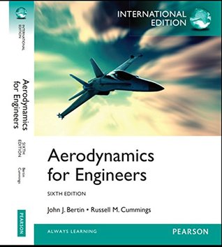 Read online AERODYNAMICS FOR ENGINEERS by John J.Bertin: International Edition - John J.Bertin | PDF