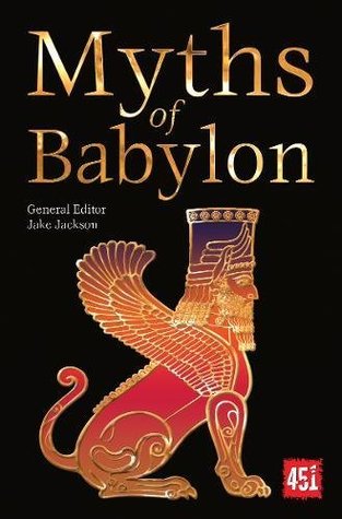 Read Myths of Babylon (The World's Greatest Myths and Legends) - Jake Jackson file in ePub