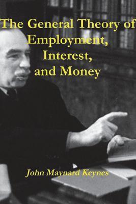 Read The General Theory of Employment, Interest, and Money - John Maynard Keynes | ePub