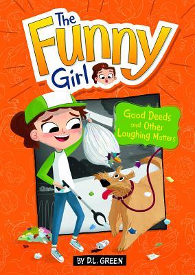 Download Good Deeds and Other Laughing Matters: A 4D Book - D.L. Green | ePub